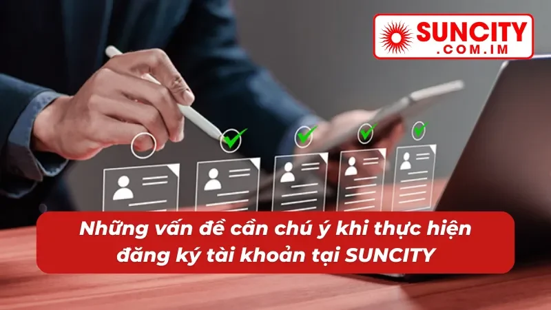 Chú ý khi thực hiện đăng ký tài khoản