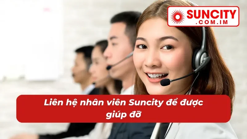 Đổi Mật Khẩu Suncity - Hoàn Tất Thành Công Trong 2 Phút 5 Hướng dẫn liên hệ nhân viên đổi mật khẩu